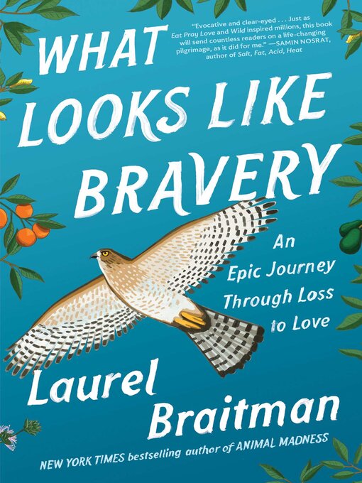 Title details for What Looks Like Bravery by Laurel Braitman - Wait list